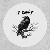 F-Caw-F Classic Trendy Style Patch