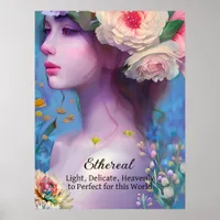 Ethereal Women, Spirit Guide, Angel , Fairy  Poster