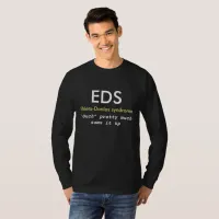 EDS T shirt (Ehlers-Danlos syndrome) Awareness