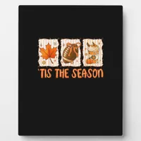 Tis The Season Football Halloween Thanksgiving  Plaque