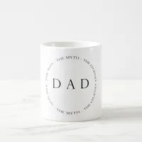 DAD man myth legend Coffee Mug