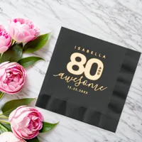 Elegant Modern Girly 80 and Awesome Foil Napkins