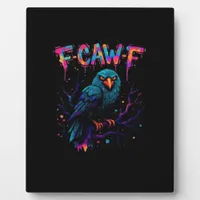F-Caw-F Funny Bird Moon Crow Raven Caw Pun Joke Fu Plaque