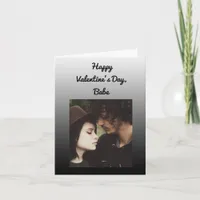 Happy Valentine's Day Babe, Add Your own Photo Card