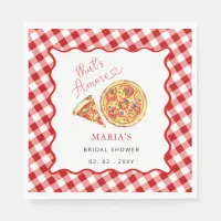 Thats Amore Italian Pizza Party Bridal Shower Napkins