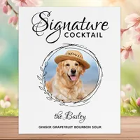 Signature Cocktail Photo Dog Bar Pet Wedding Foam Board