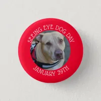 Personalized Seeing Eye Dog Day January 29 Button