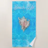 Conch Shell "Beach Life"  Beach Towel