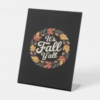 It’s Fall Y’all Halloween Bats Pumpkin Trendy Pedestal Sign