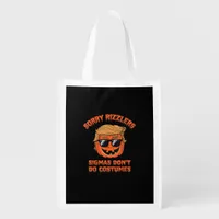 Halloween - Sigmas Don’t Do Costumes - Funny Trump Grocery Bag