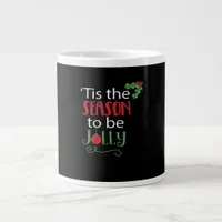 Tis Season Creative Casual Giant Coffee Mug