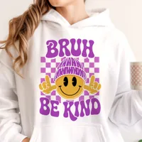 Bruh Be Kind Happy Face Beanie Purple Hoodie