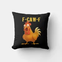 F Caw F Funny Chicken Meme Trendy Modern Style Throw Pillow