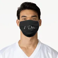 White on Black "I Do" Wedding Day Grooms Facemask Adult Cloth Face Mask