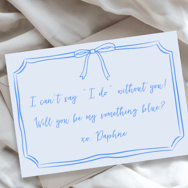 Be my something blue? Bow Bridesmaid Proposal