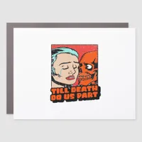 Until Death Do Us Part Classic Design Car Magnet