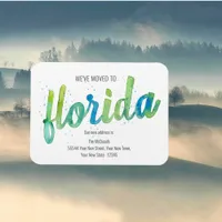 We've Moved Hand Written Watercolor Florida Moving Magnet