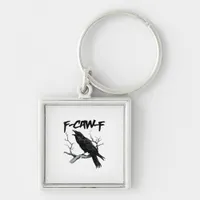 F-Caw-F Keychain