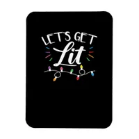 Christmas Design - Let's Get Lit Magnet