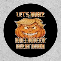 Trumpkin Let's Make Halloween Great Again Classic  Patch