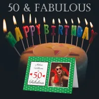 50 & Fabulous 50th Birthday Photo Green White Dots Card