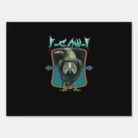 F-Caw-F Minimal Design Sign