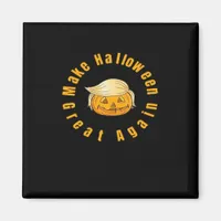 Make Halloween Great Again Trumpkin Classic Magnet