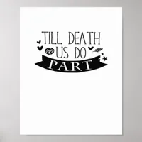 Till Death Do Us Part Wedding Vows Classic Poster