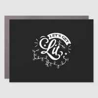 Christmas Eve Merry Christmas - Let's Get Lit Clas Car Magnet