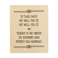 He Will Fix It Funny Dad Joke Wood Wall Art