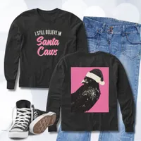 Funny I Believe in Santa Caus Christmas Longsleeve Tri-Blend Shirts