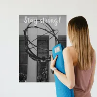 Stay Strong NYC Atlas in Rockefeller Center Statue Poster