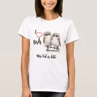 I Love Whimsical Mockingbird Babies 2 T-Shirt