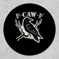 F-Caw-F Funny Raven Vintage Crow Sarcastic Humor C Patch