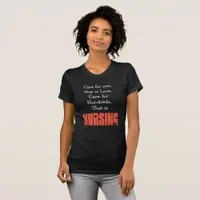 Nursing Quote, Nurse Shirt