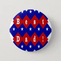 Best Dad Stars & Diamonds Typography Red & Blue Pinback Button