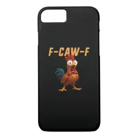 F-Caw-F Chicken Funny Chicken F-Caw-F Gear Retro G iPhone 8/7 Case