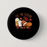 Tis The Season Football Pumpkin Thanksgiving Athle Button