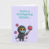 Flu Fighting Ninja! Funny Get Well Card