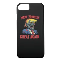 Make Zombies Great Again - Halloween Zombie Classi iPhone 8/7 Case
