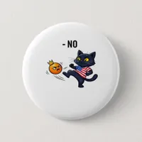 Funny Political Meme No Cat Button