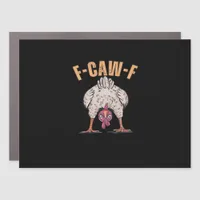 F Caw F Funny Chicken Classic Retro Cool Style Car Magnet