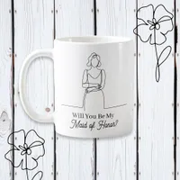 Will You Be My Maid of Honor Proposal Coffee Mug