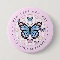 New Year New You - Fly Hi Butterfly - New Year Button