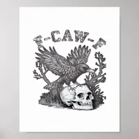 Gothic Funny F-Caw-F Humor Crow Essential Retro St Poster