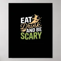 Eat Drink And Be Scary Minimal Clean Poster