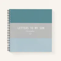 Letters to My Son Keepsake Journal