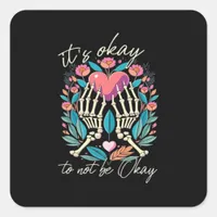 Its Ok To Not Ok Skeleton Hands With Heart Minimal Square Sticker