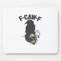Funny F-Caw-F Crow Vintage Humor Essential Creativ Mouse Pad