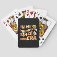 My Trumpkin Is Spice Era Classic Poker Cards